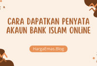 Cara Dapatkan Penyata Akaun Bank Islam Online