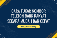 Cara Tukar Nombor Telefon Bank Rakyat Secara Mudah dan Cepat